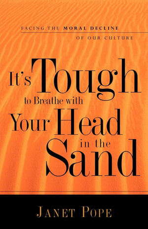 It's Tough to Breathe With Your Head in the Sand,Used