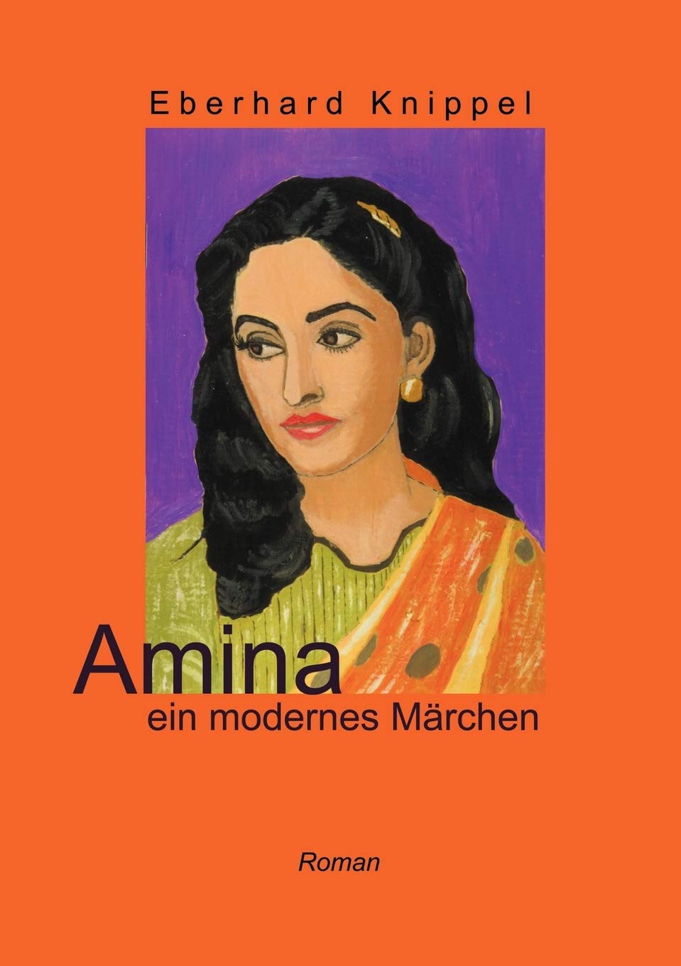 Amina: ein modernes Mrchen (German Edition),Used