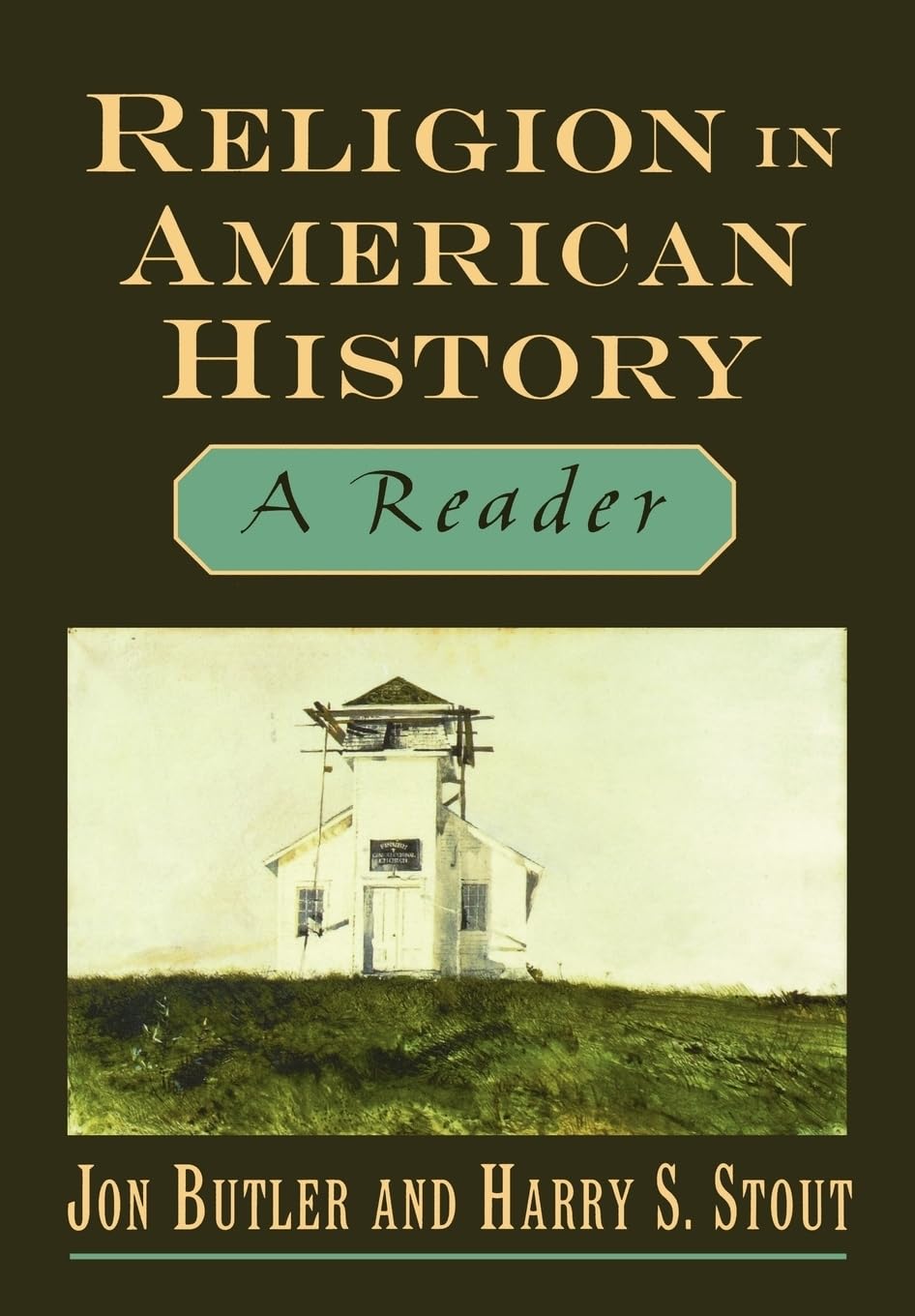 Religion in American History: A Reader,New