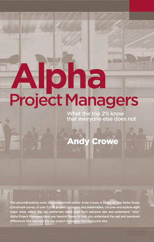 Alpha Project Managers: What the Top 2% Know That Everyone Else Does Not,Used