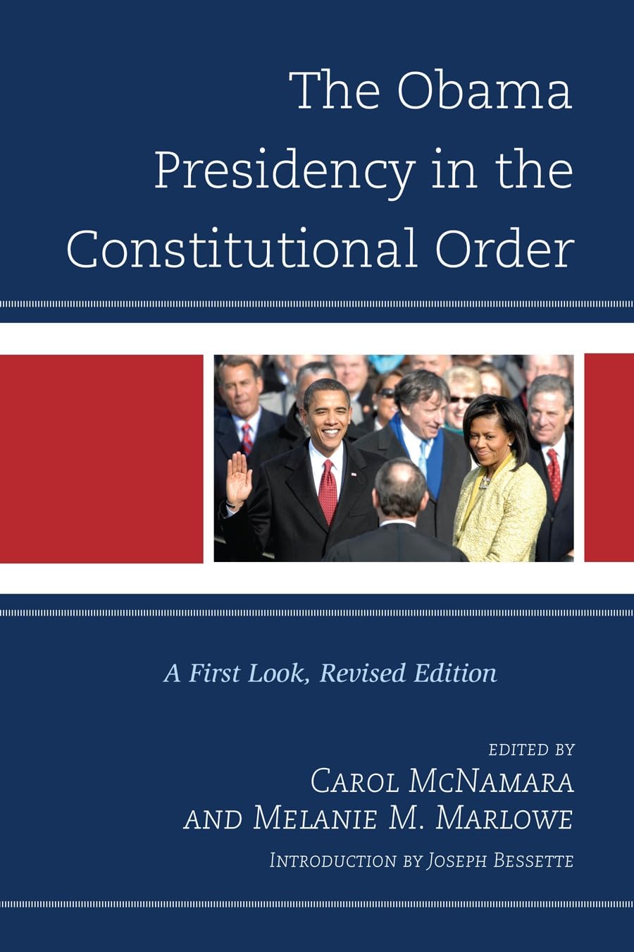 The Obama Presidency In The Constitutional Order: A First Look,Used
