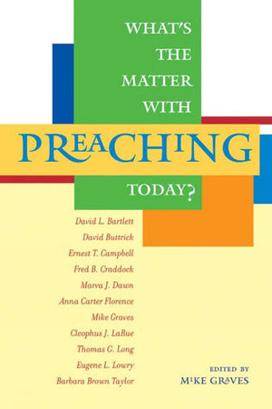 What's the Matter with Preaching Today?,Used