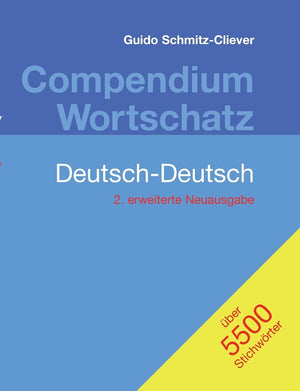 Compendium Wortschatz DeutschDeutsch, erweiterte Neuausgabe: 2. erweiterte Neuausgabe (German Edition),Used