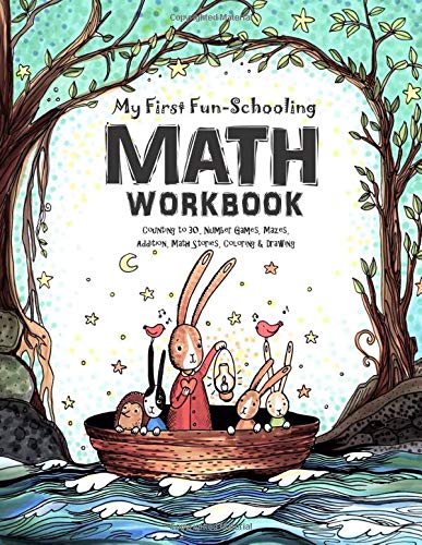 My First FunSchooling Math Workbook: Counting to 30, Number Games, Mazes, Addition, Math Stories, Coloring & Drawing,Used