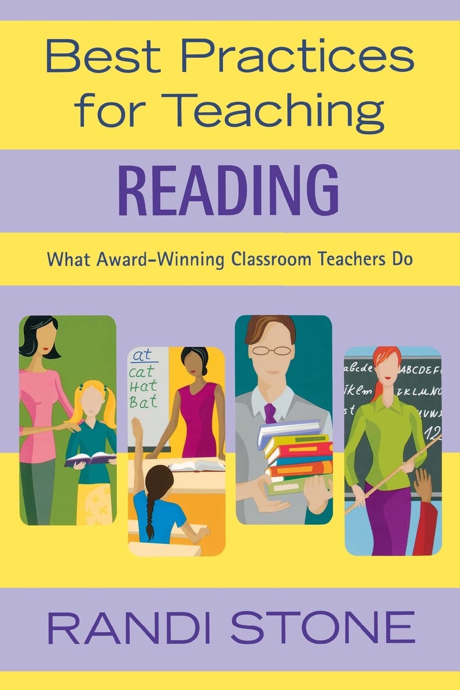 Best Practices for Teaching Reading: What AwardWinning Classroom Teachers Do,Used
