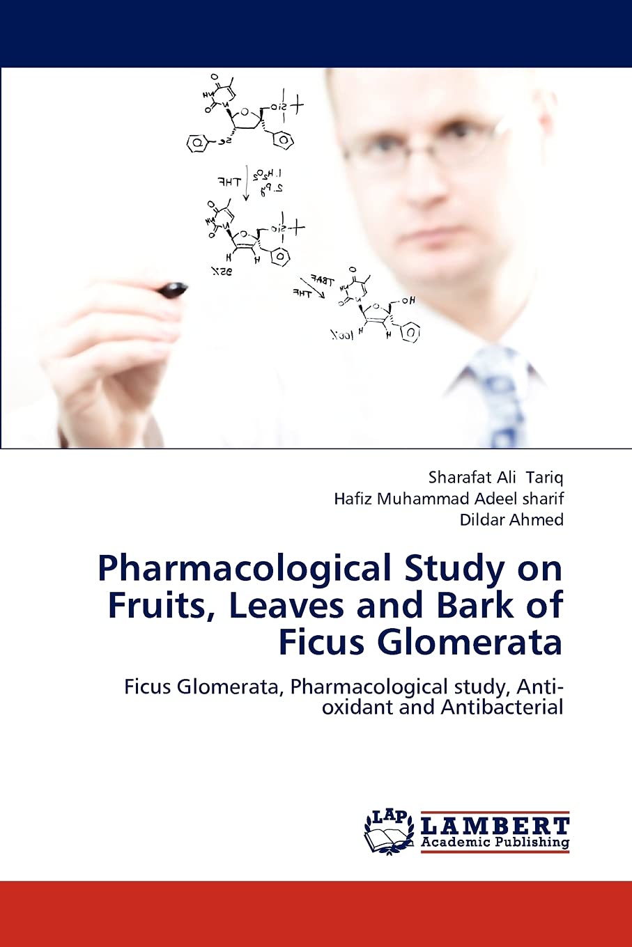 Pharmacological Study on Fruits, Leaves and Bark of Ficus Glomerata: Ficus Glomerata, Pharmacological study, Antioxidant and An,Used