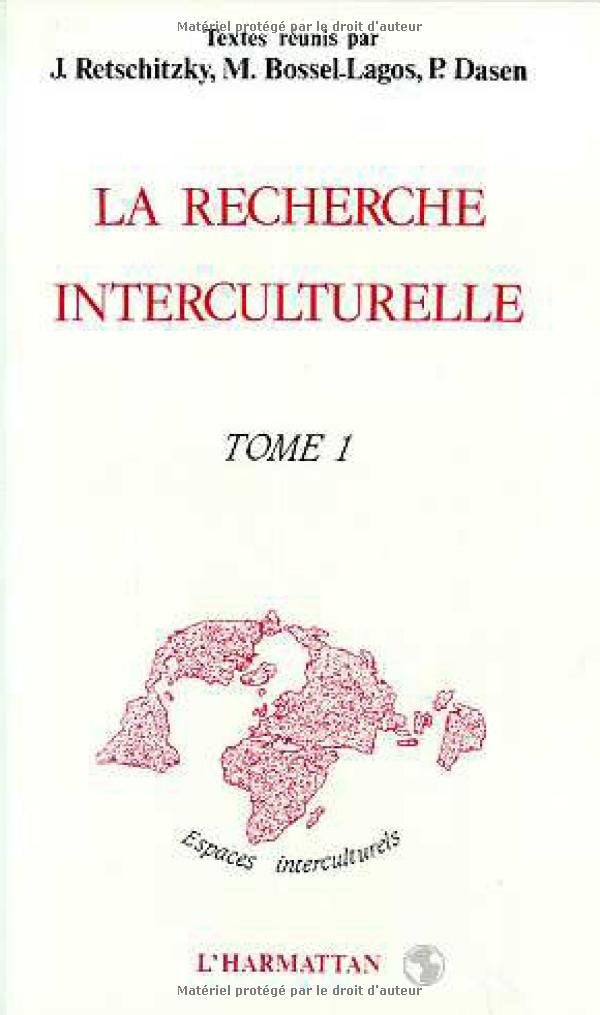 La recherche interculturelle: Actes du deuxieme colloque de l'ARIC, tome 1,Used