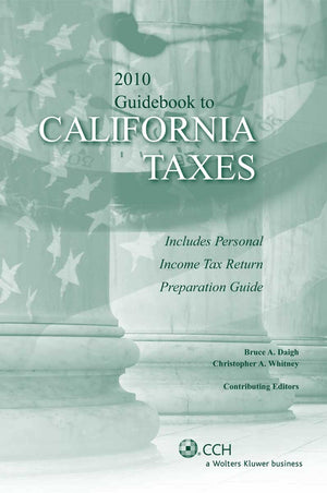 Guidebook To California Taxes, 2010,Used
