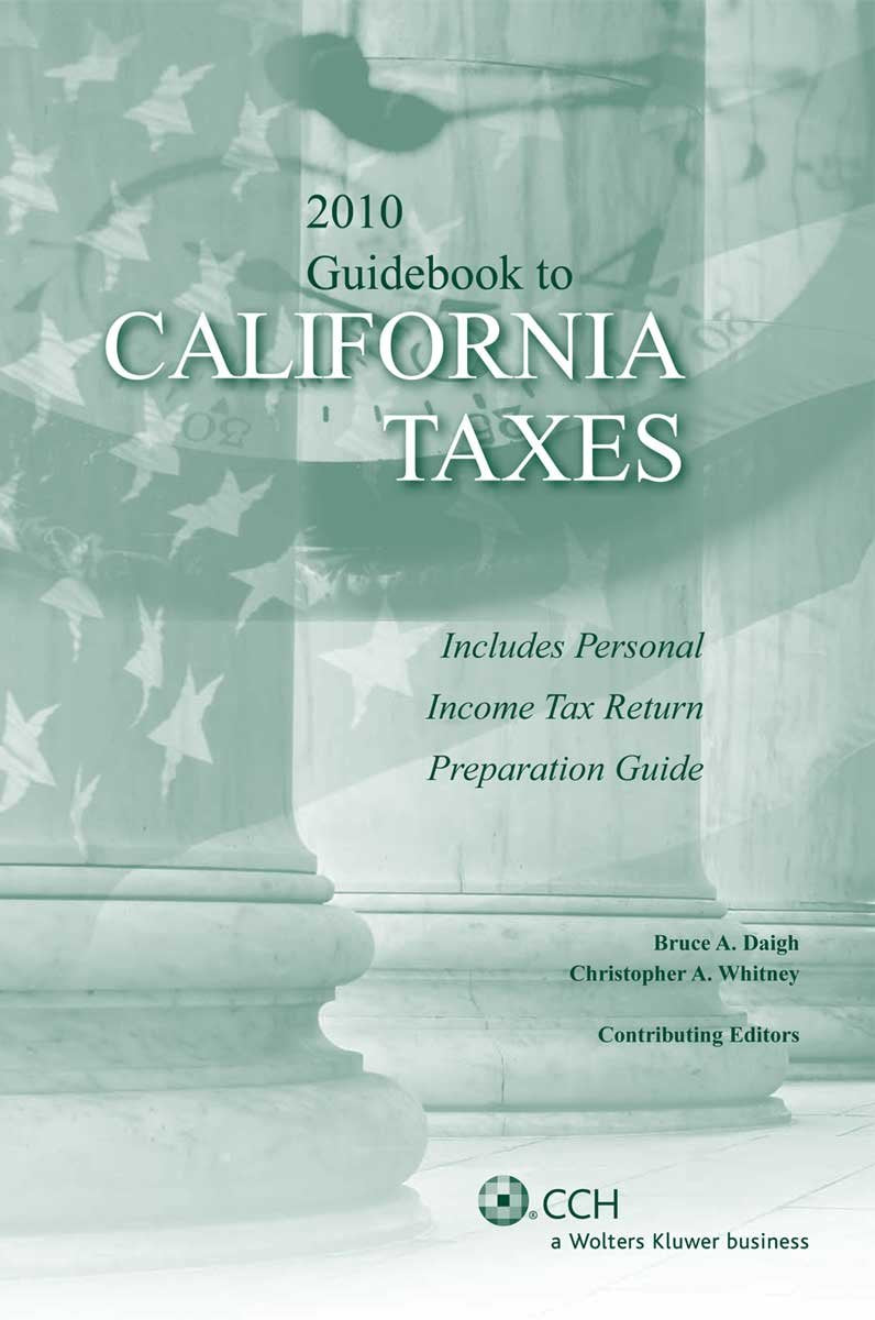 Guidebook To California Taxes, 2010,Used