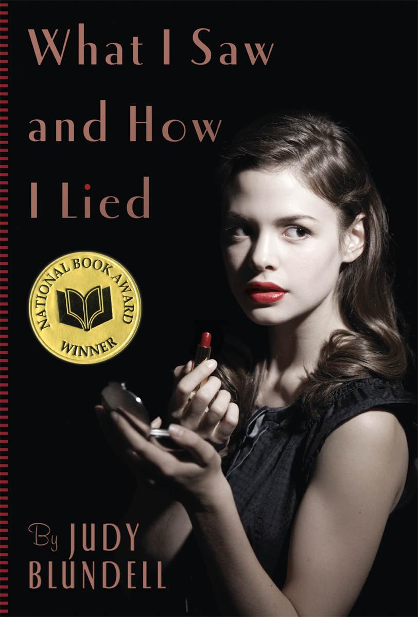What I Saw And How I Lied,New