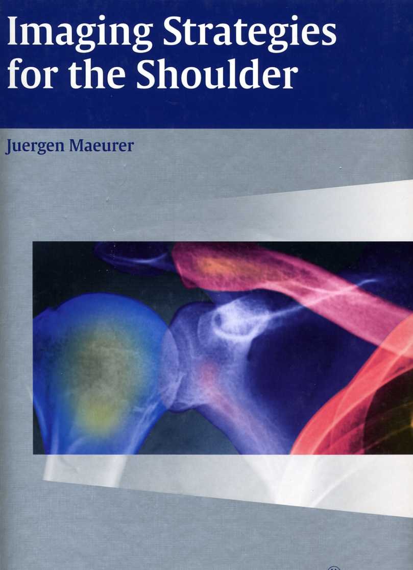 Imaging Strategies for the Shoulder,New