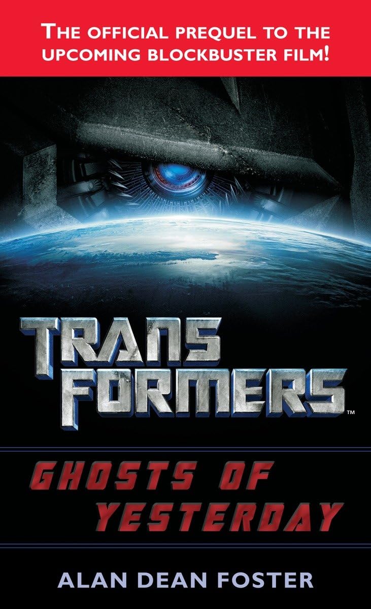 Transformers: Ghosts of Yesterday: A Novel (Transformers (Ballantine Books)),Used