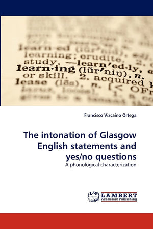 The intonation of Glasgow English statements and yes/no questions: A phonological characterization,Used