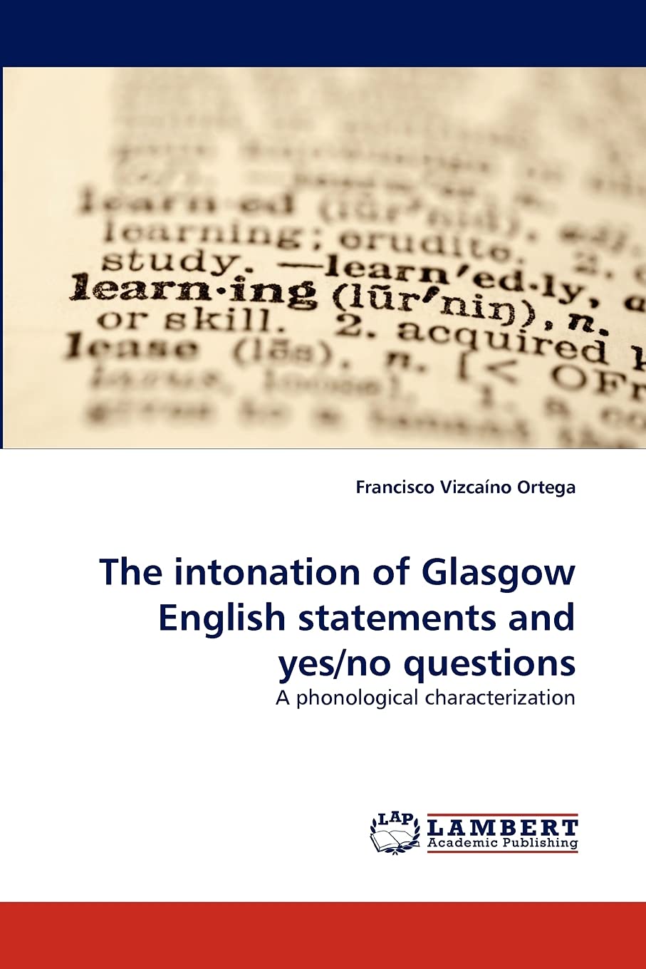The intonation of Glasgow English statements and yes/no questions: A phonological characterization,Used