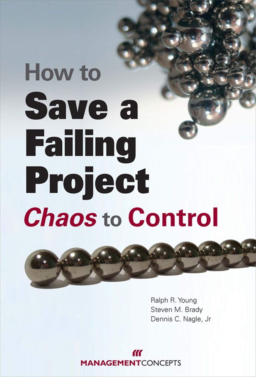 How to Save a Failing Project: Chaos to Control,Used