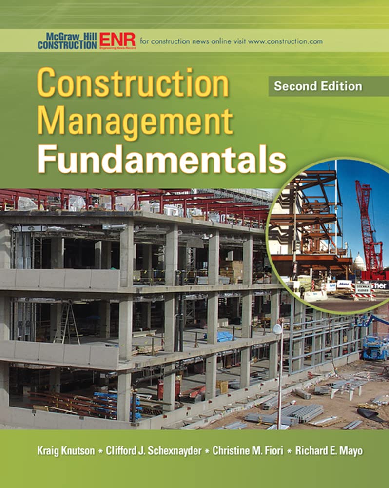 Construction Management Fundamentals (Mcgrawhill Series In Civil Engineering)
