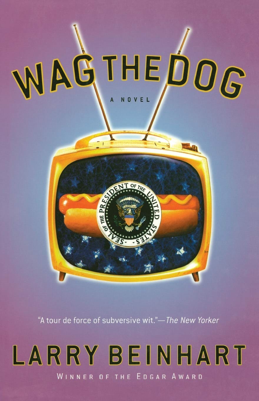 Wag The Dog: A Novel
