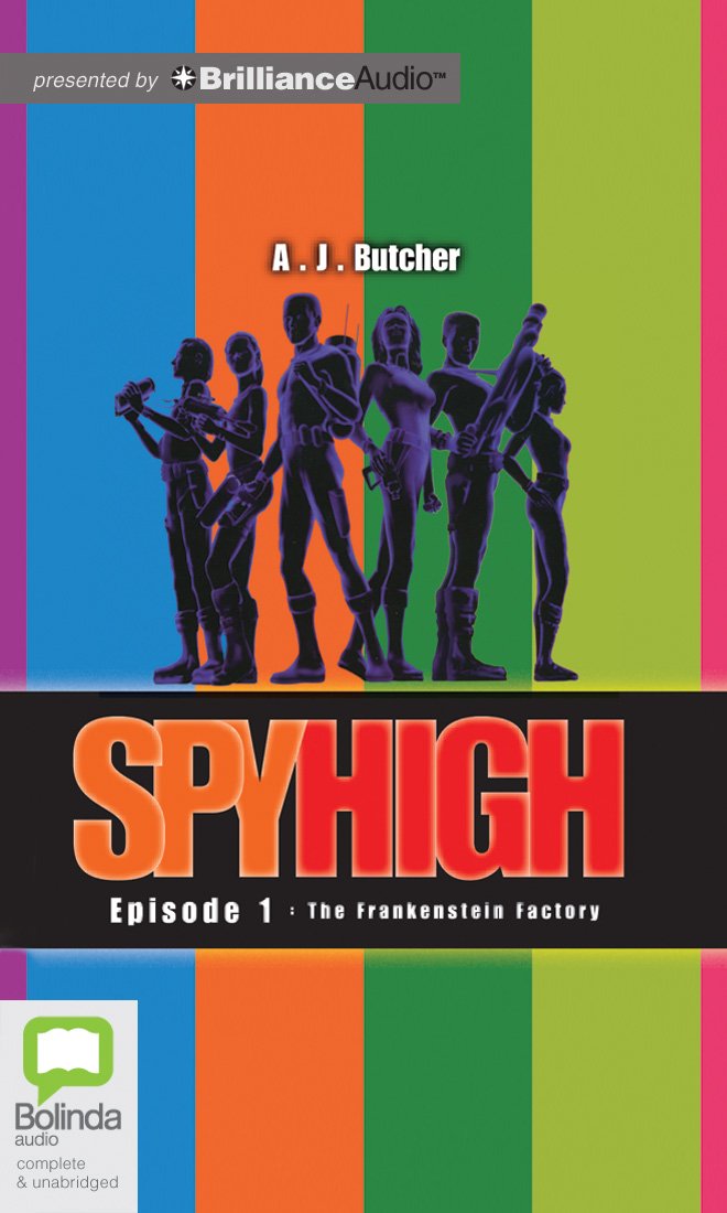 The Frankenstein Factory (Spy High Series, 1),Used