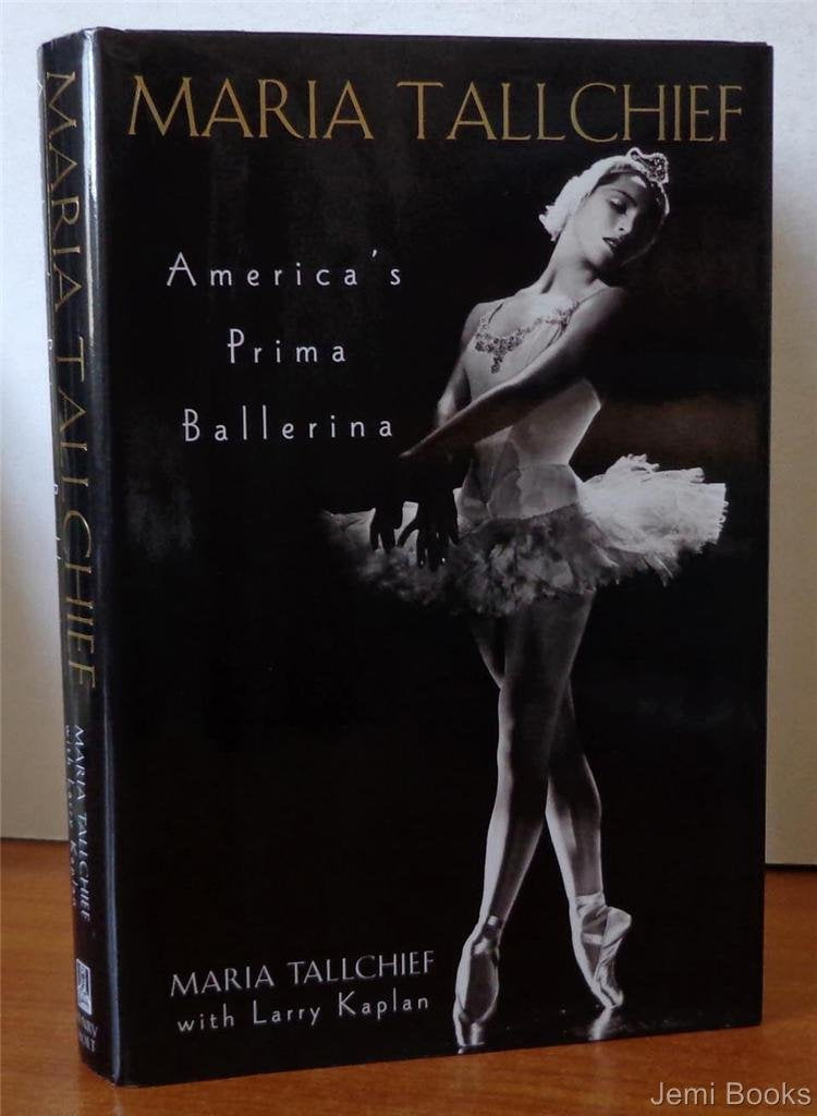 Maria Tallchief: Americas Prima Ballerina