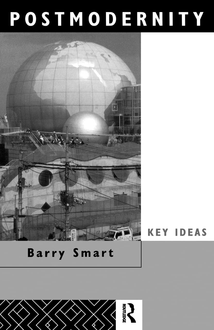 Postmodernity (Key Ideas),Used