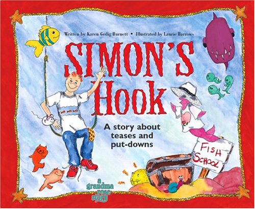 Simon's Hook; A Story About Teases and Putdowns,New