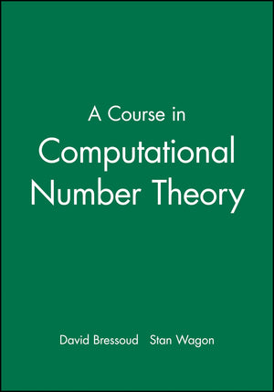 A Course in Computational Number Theory-New