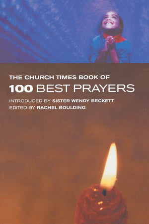 The Church Times 100 Best Prayers,Used