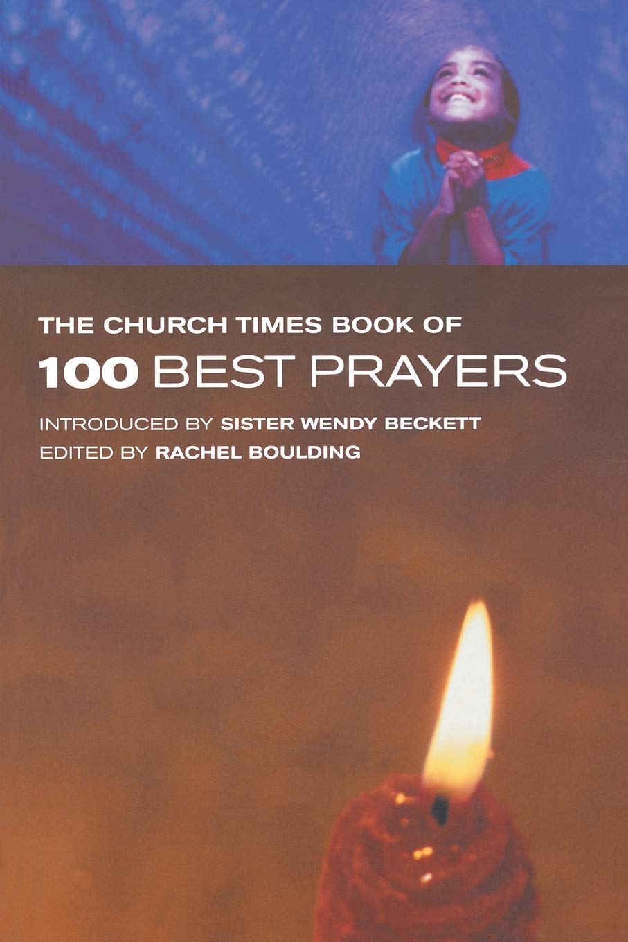 The Church Times 100 Best Prayers,Used