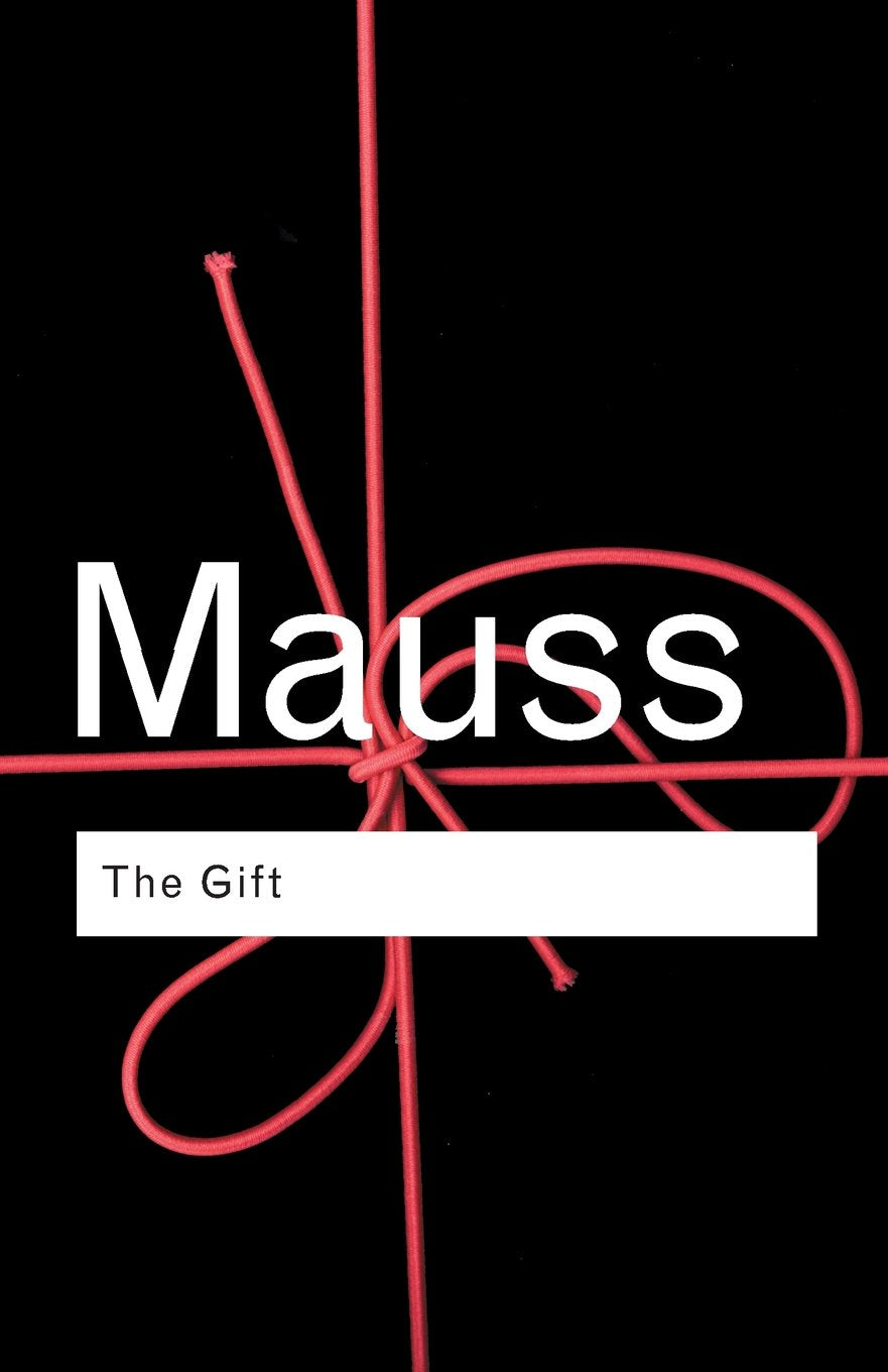 The Gift: The Form and Reason for Exchange in Archaic Societies (Routledge Classics),Used