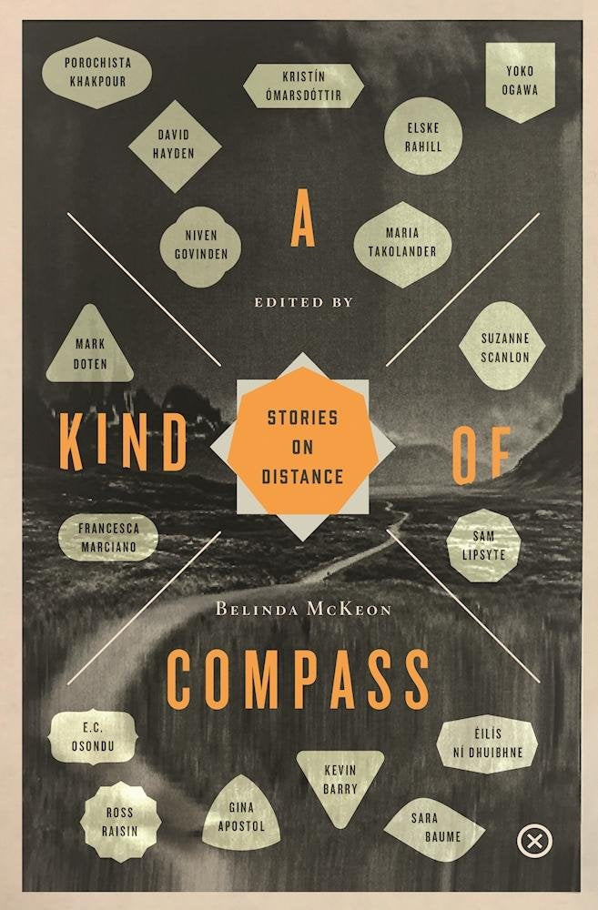 A Kind of Compass: Stories on Distance,Used