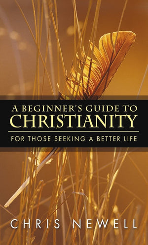 A Beginner's Guide to Christianity,Used