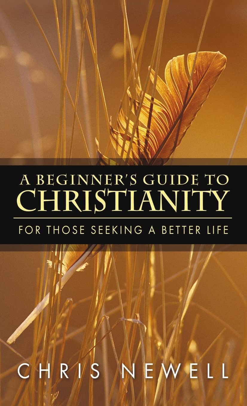 A Beginner's Guide to Christianity,Used