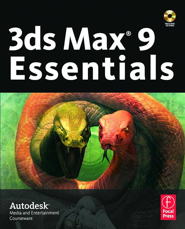 3Ds Max 9 Essentials: Autodesk Media And Entertainment Courseware
