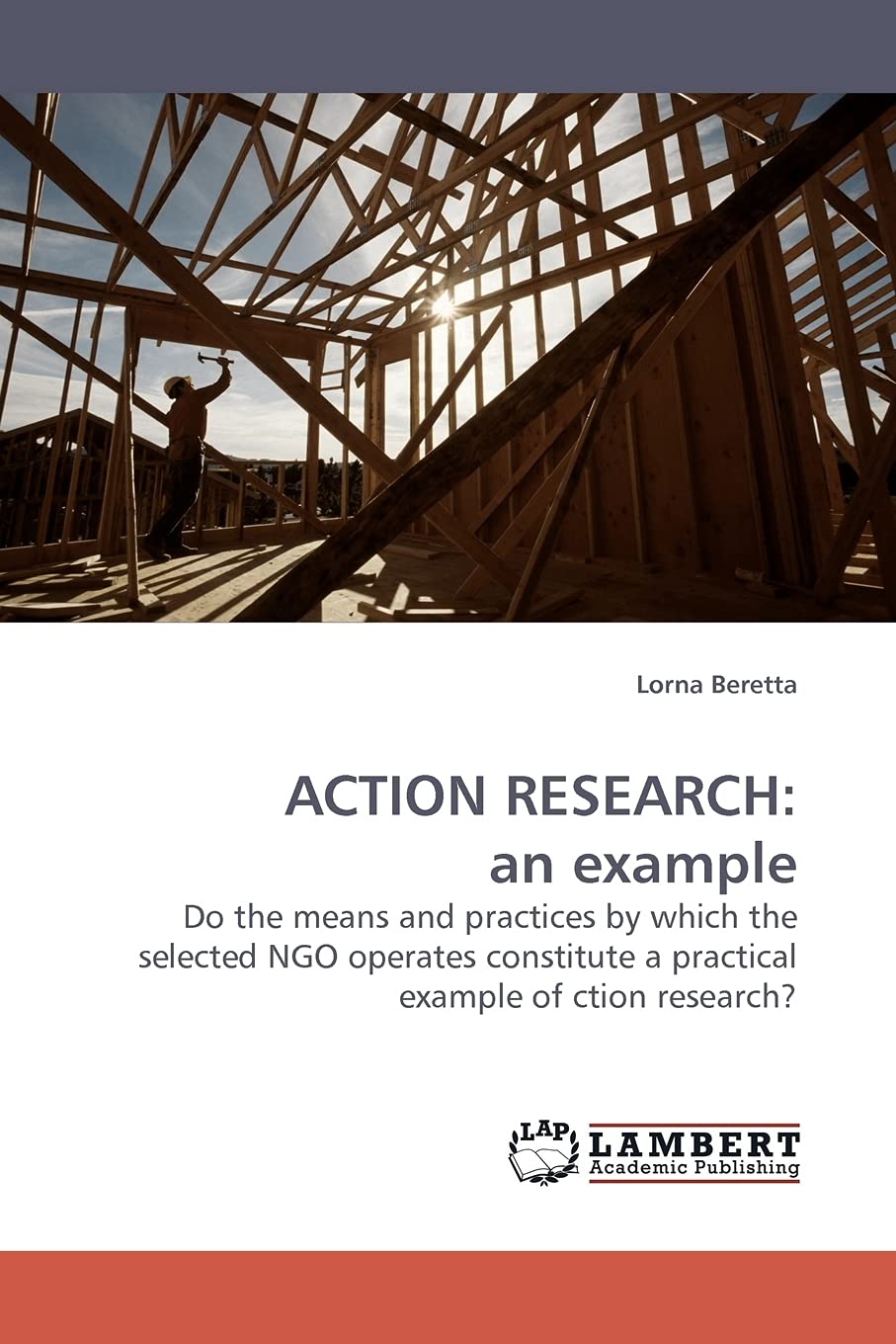 ACTION RESEARCH: an example: Do the means and practices by which the selected NGO operates constitute a practical example of cti,Used