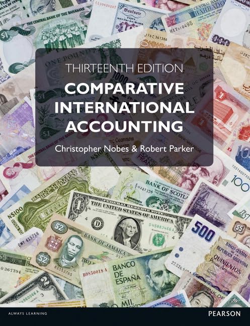 Comparative International Accounting, 13th ed.,Used
