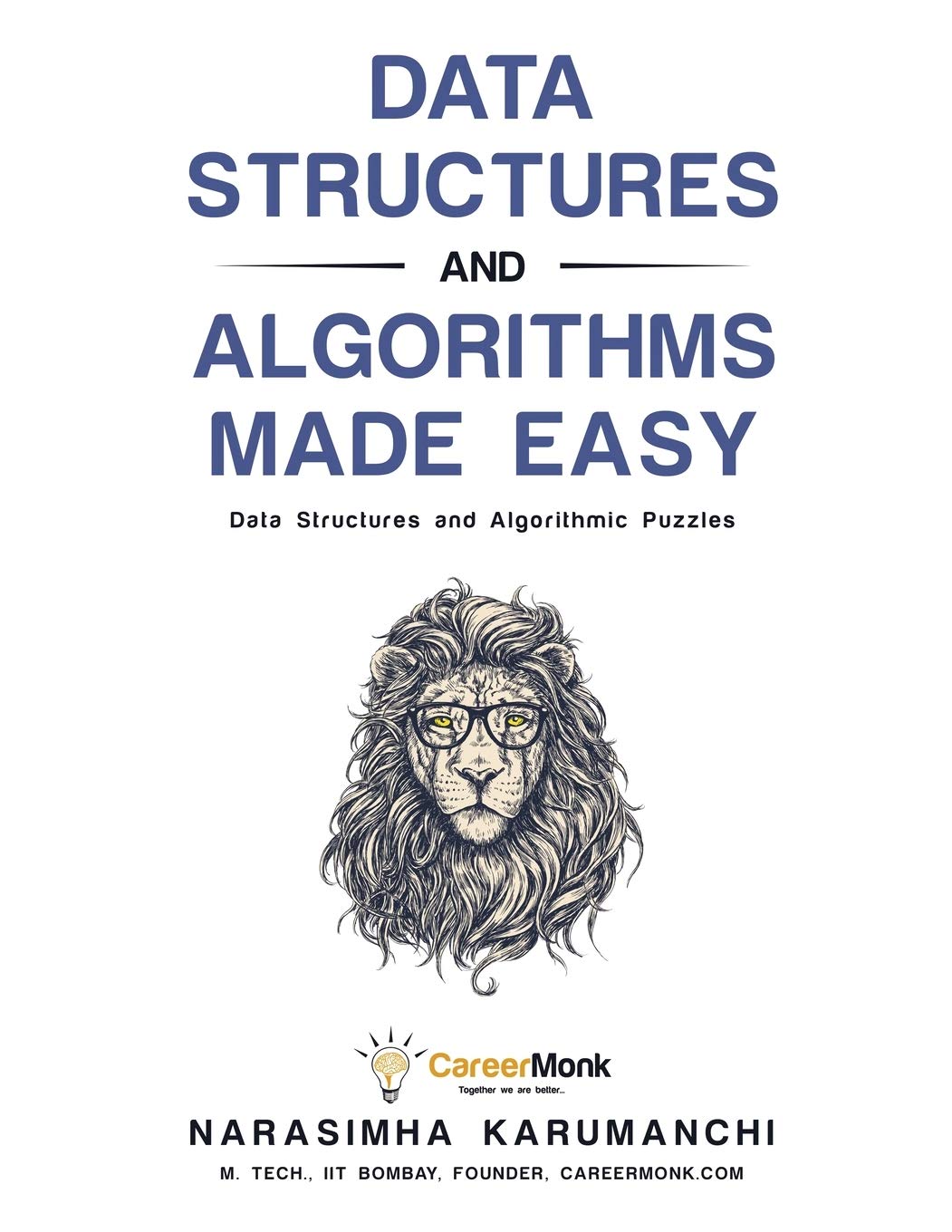 Data Structures and Algorithms Made Easy: Data Structures and Algorithmic Puzzles,Used