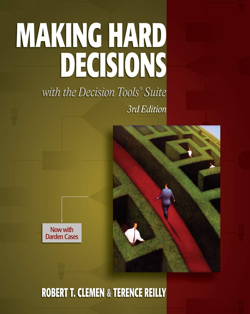 Making Hard Decisions with DecisionTools,Used