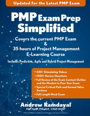 Pmp Exam Prep Simplified: Covers The Current Pmp Exam And Includes A 35 Hours Of Project Management Elearning Course