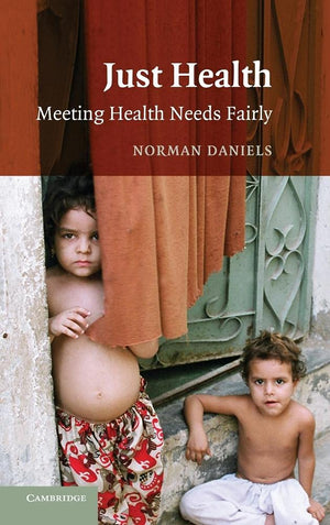 Just Health: Meeting Health Needs Fairly,Used