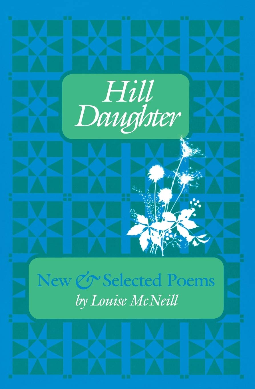 Hill Daughter: New and Selected Poems,Used