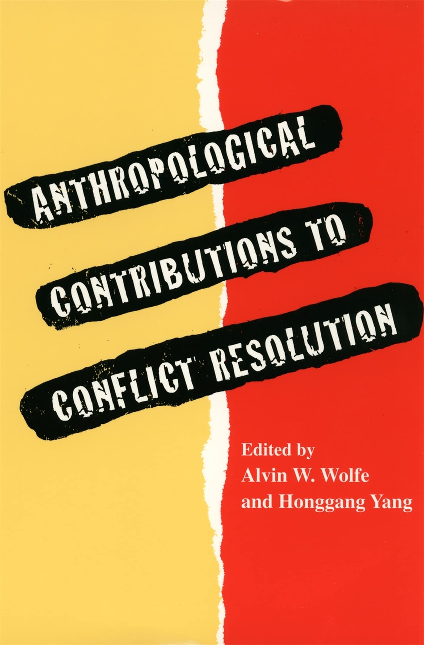 Anthropological Contributions To Conflict Resolution (Southern Anthropological Society Proceedings Ser.),Used
