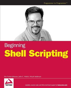 Beginning Shell Scripting,New