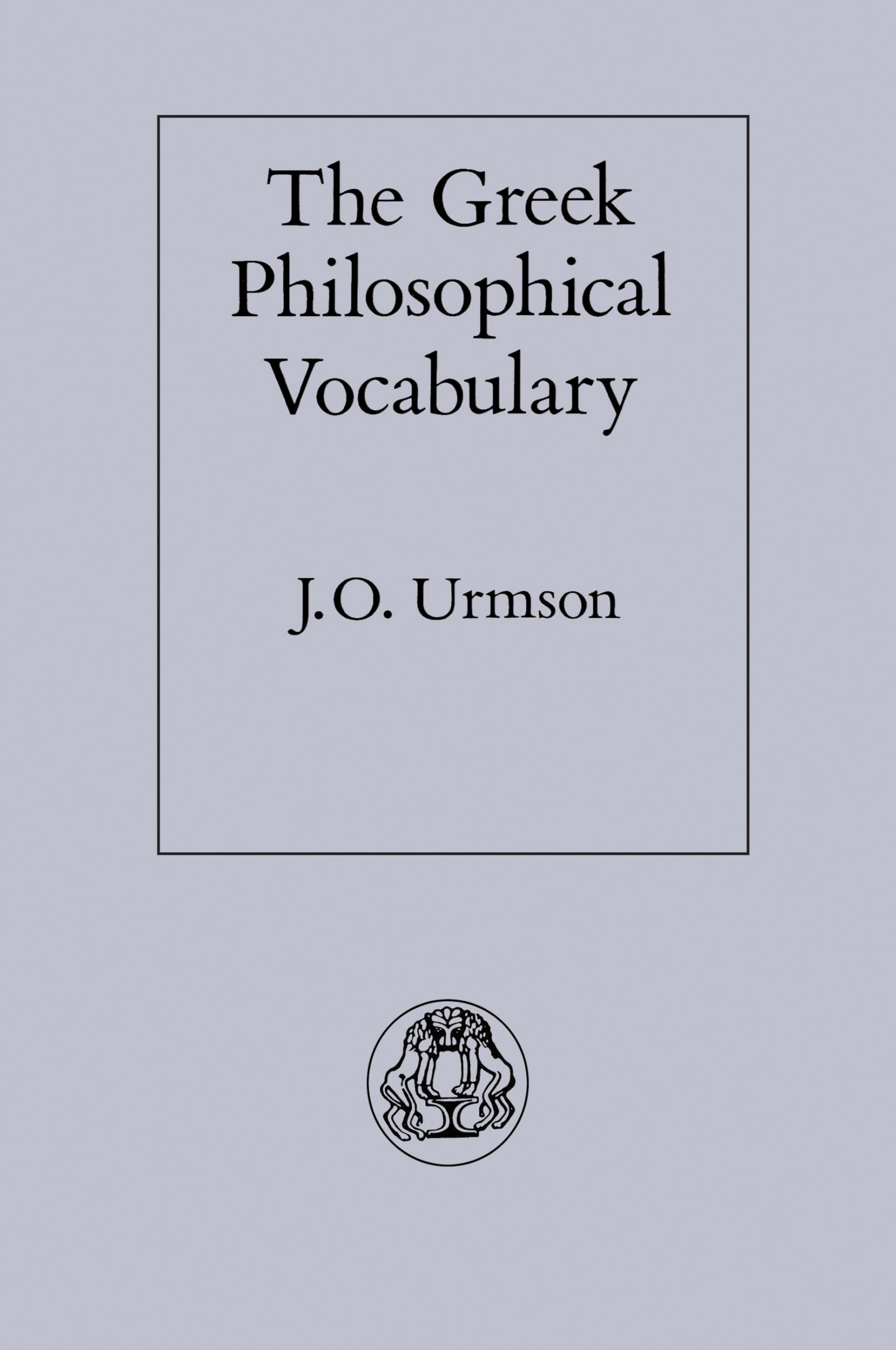 The Greek Philosophical Vocabulary,Used