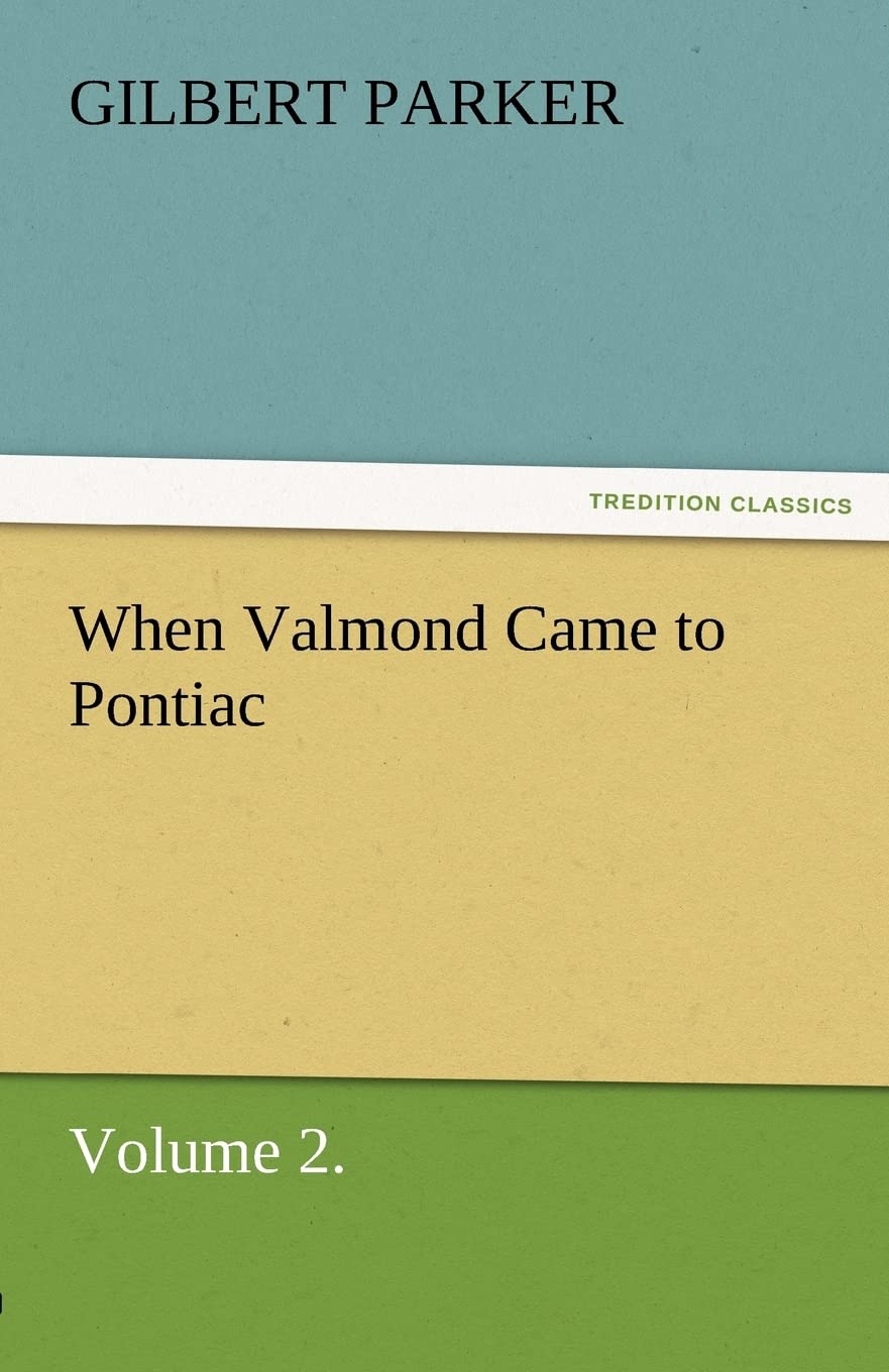When Valmond Came to Pontiac, Volume 2.,Used