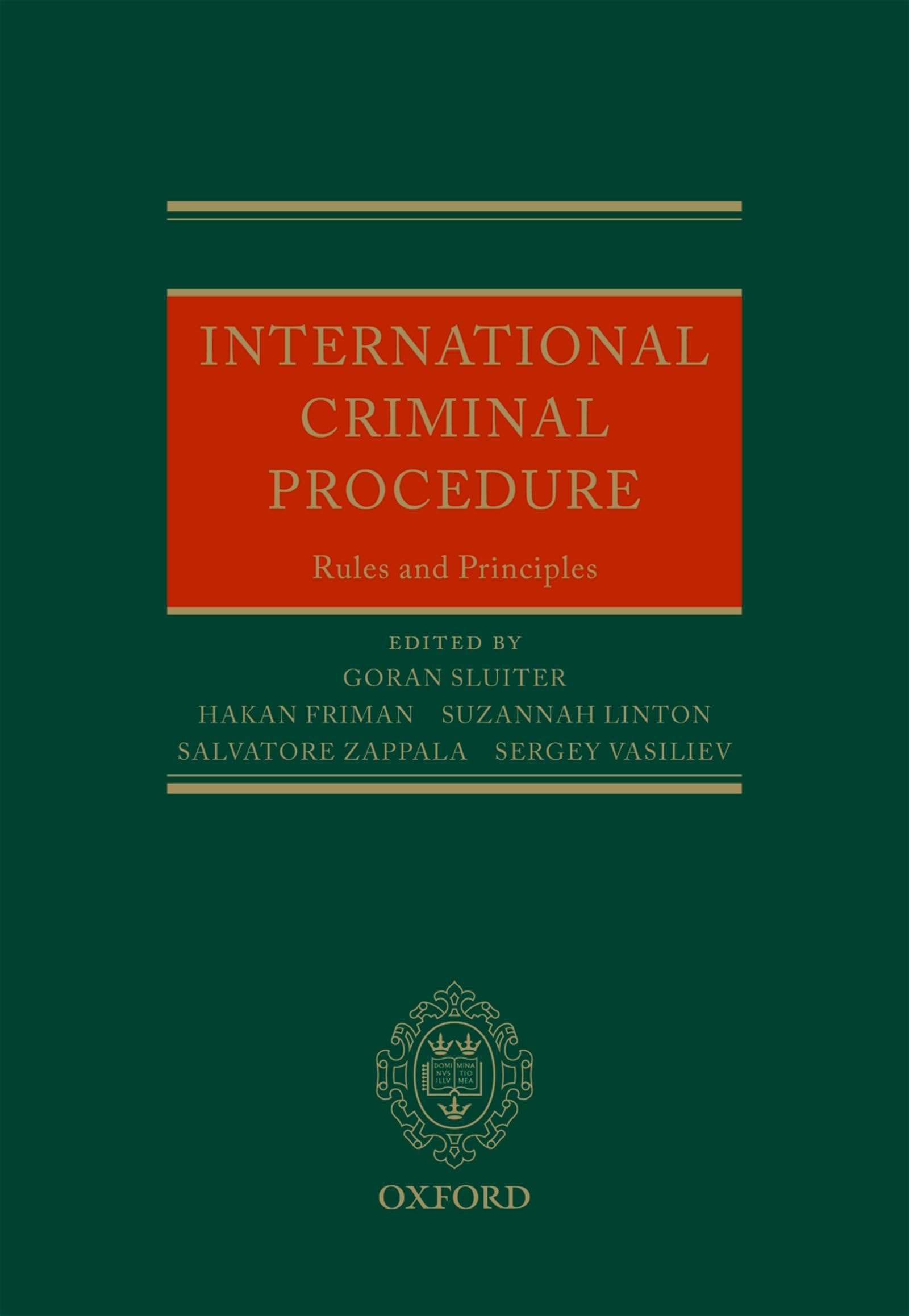 International Criminal Procedure: Principles and Rules,Used