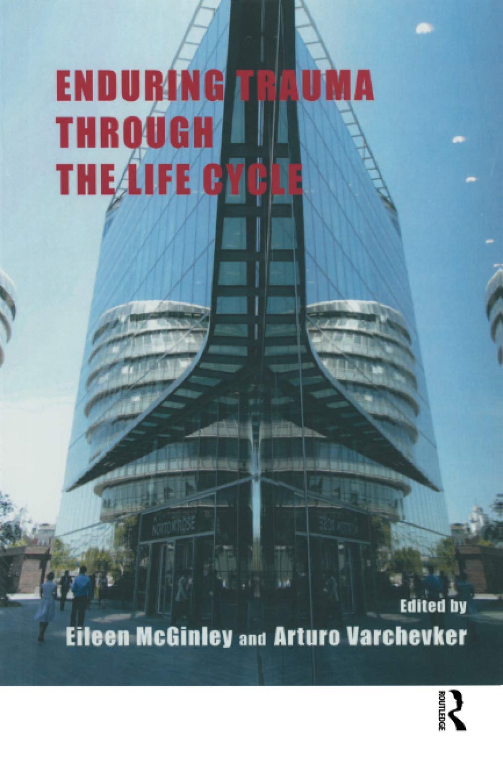 Enduring Trauma Through The Life Cycle,Used