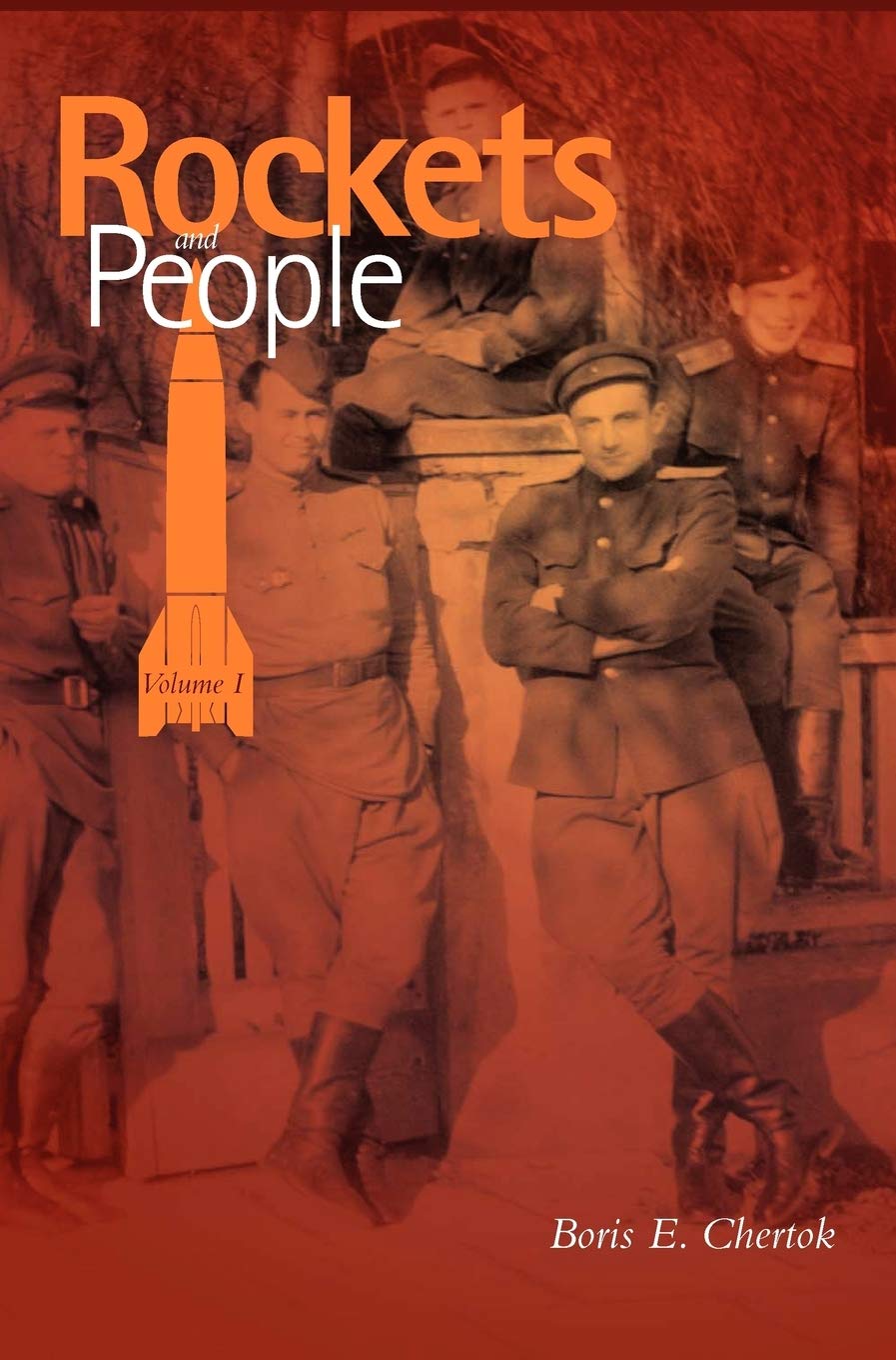 Rockets And People, Volume I (Nasa History Series. Nasa Sp20054110),Used