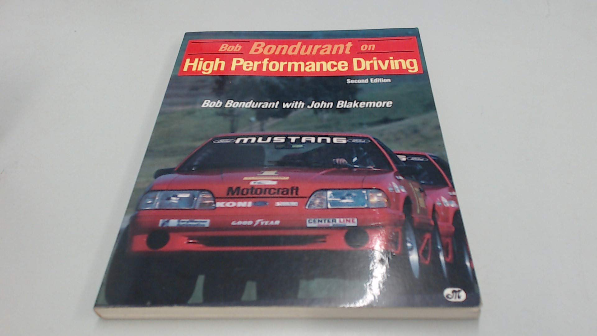 BOB BONDURANT ON HIGH PERFORMANCE DRIVING,Used