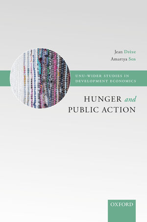 Hunger and Public Action (WIDER Studies in Development Economics),New