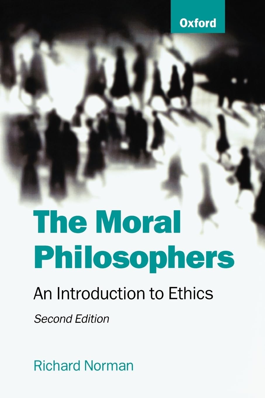 The Moral Philosophers: An Introduction to Ethics,Used
